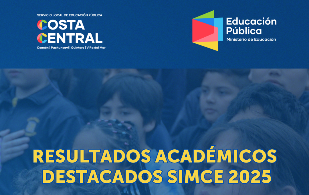 Reconocemos y felicitamos a las escuelas y liceos que mejoraron su desempeños en el SIMCE 2025